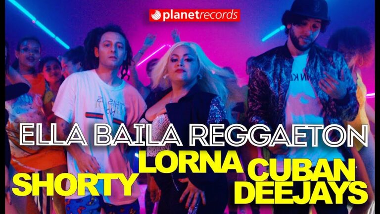 Lorna ella baila reggaeton